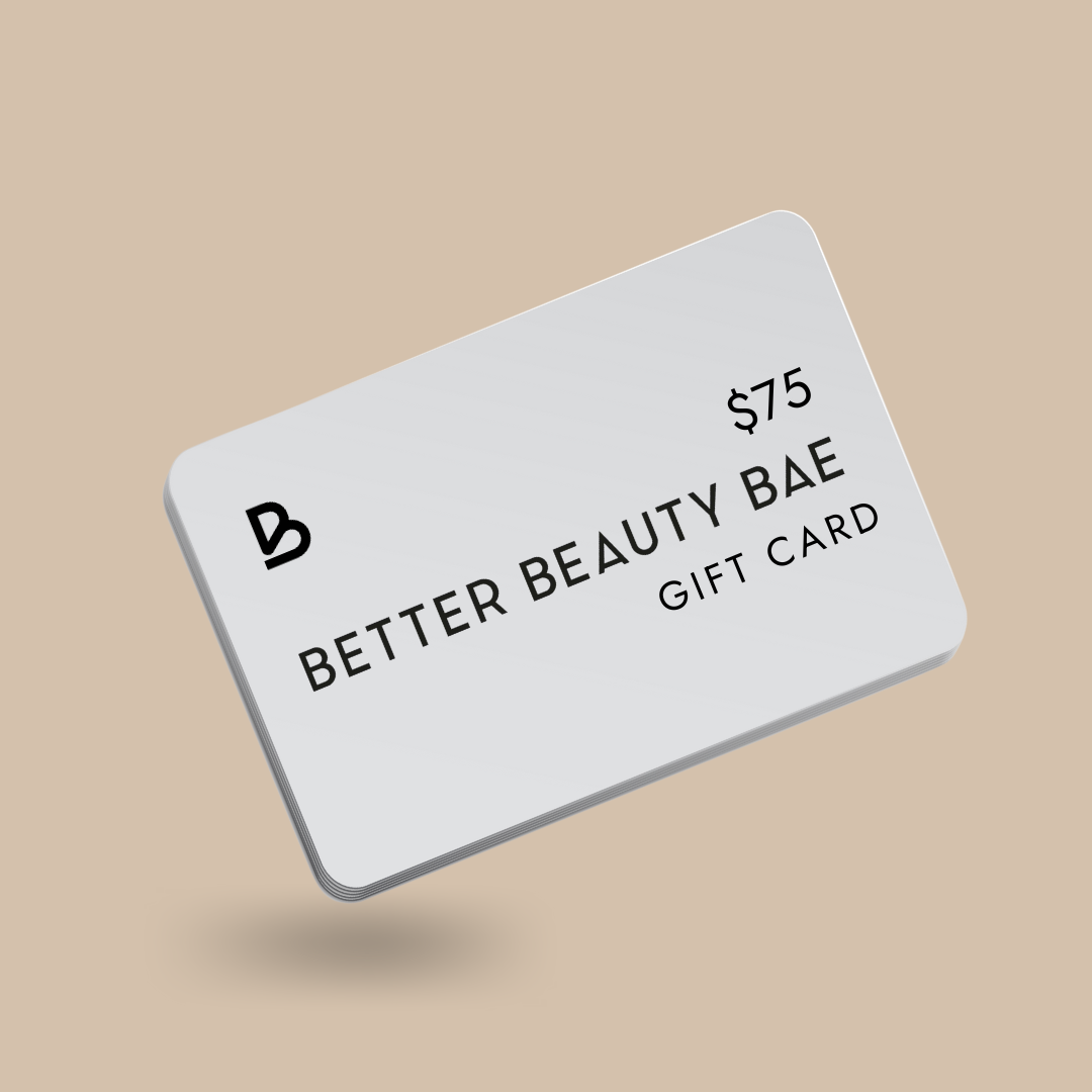 Better Beauty Bae E-Gift Card 